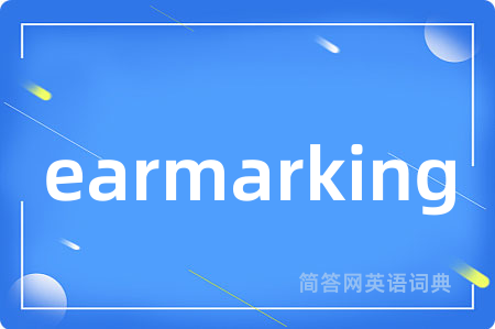 earmarking