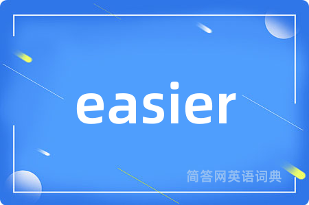 easier