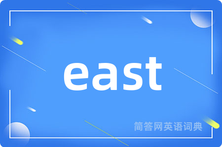 east
