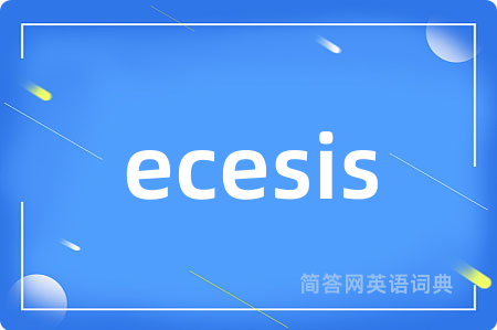 ecesis