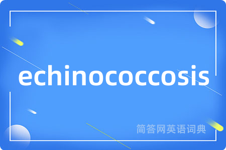 echinococcosis