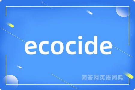 ecocide
