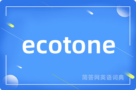 ecotone