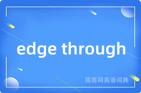 edge through