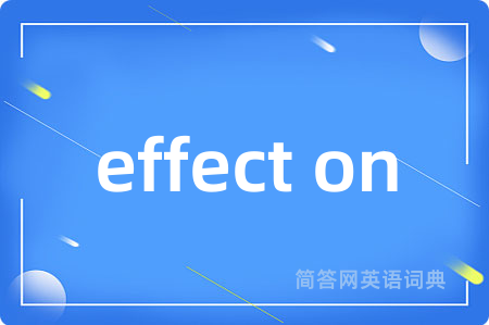 effect on