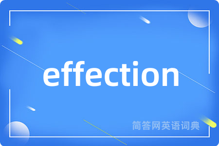 effection