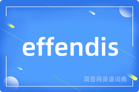effendis