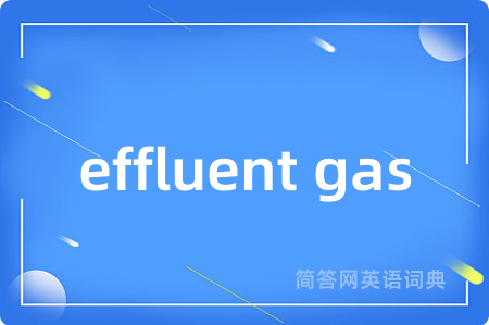 effluent gas