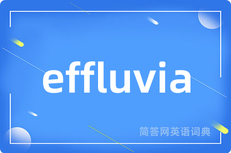 effluvia