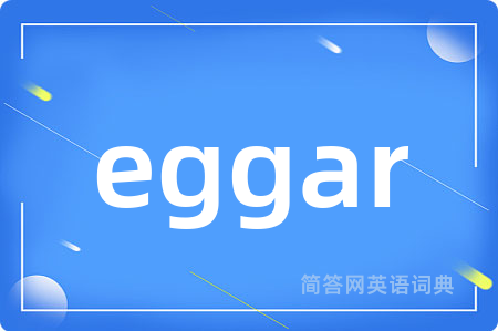 eggar