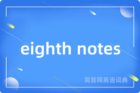 eighth notes