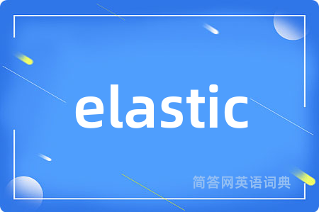 elastic