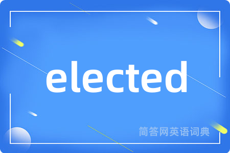 elected