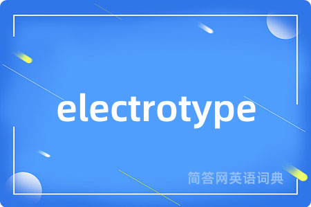 electrotype