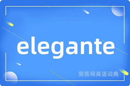elegante