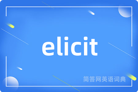 elicit
