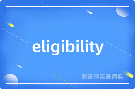 eligibility