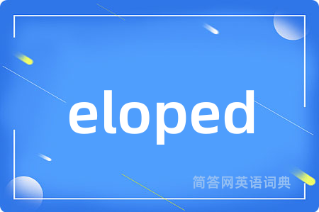 eloped