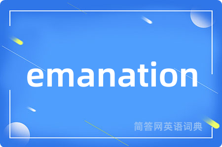 emanation