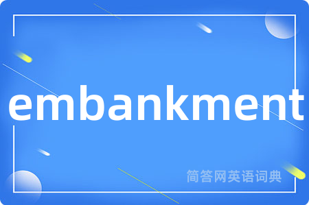 embankment