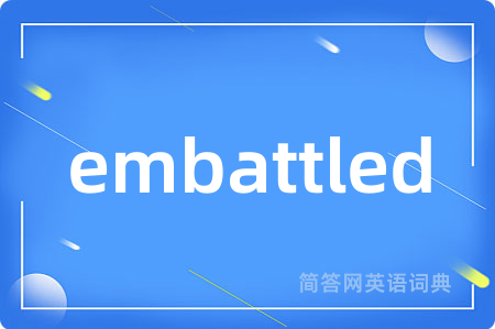 embattled