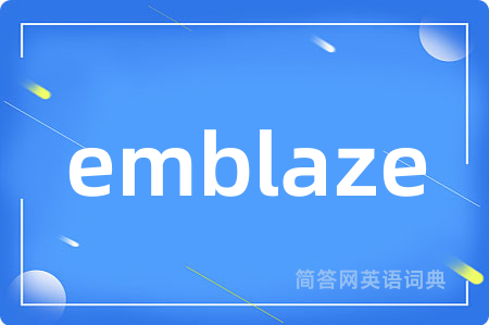 emblaze