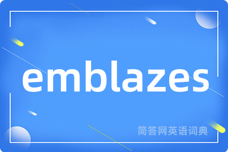emblazes