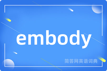 embody