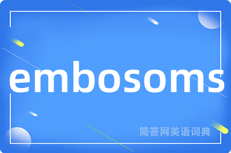 embosoms