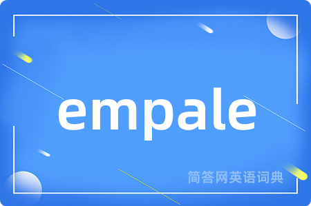 empale