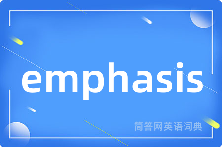 emphasis
