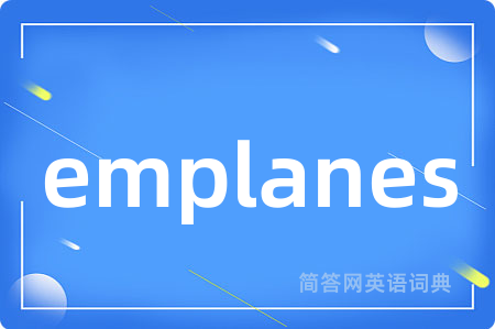 emplanes