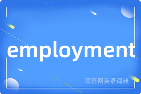 employment