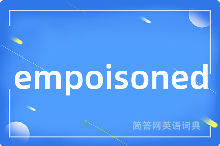 empoisoned