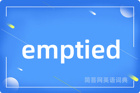 emptied