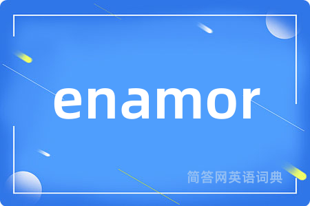 enamor