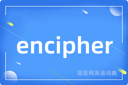 encipher