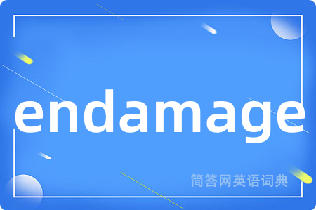 endamage