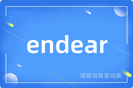 endear