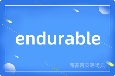 endurable