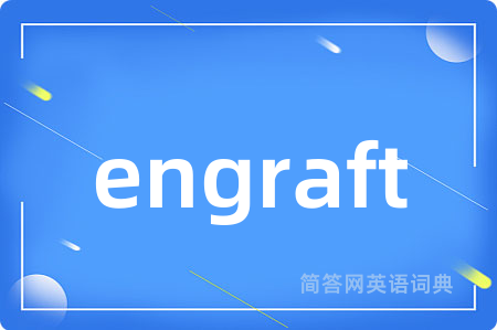 engraft