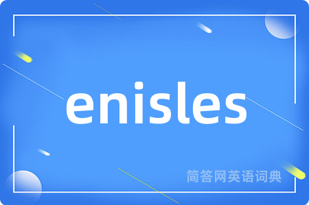 enisles