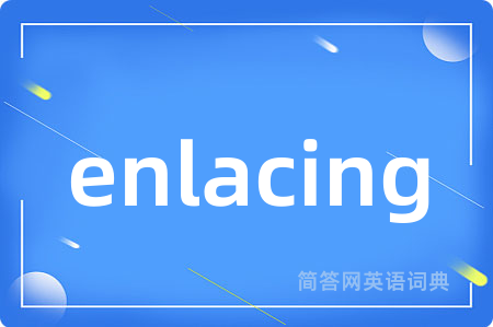 enlacing