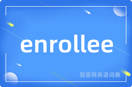 enrollee