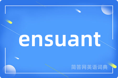 ensuant