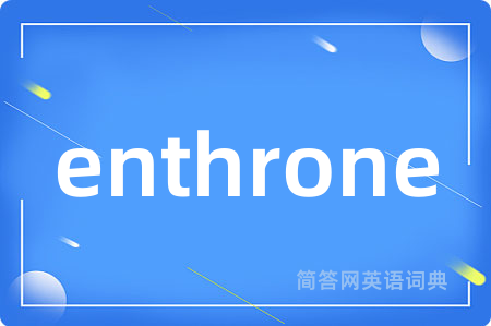 enthrone