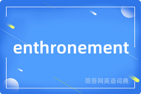enthronement