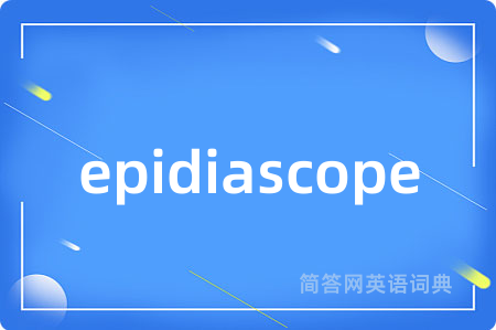 epidiascope