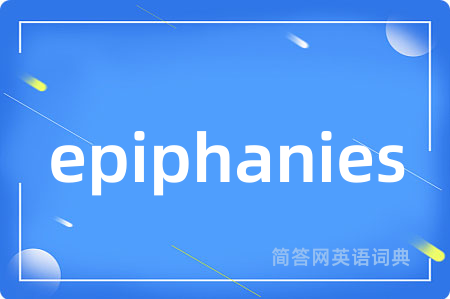 epiphanies