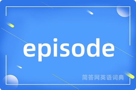 episode